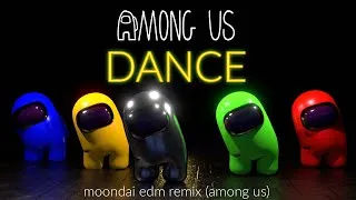 Thumbnail: AMONG US Dance Video - Moondai EDM Remix (DTB)