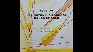 Thumbnail: 1973-1974 Lexington High School Bands of Gold