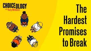 Thumbnail: The Hardest Promises to Break: Peer Accountability (With Angela Duckworth)