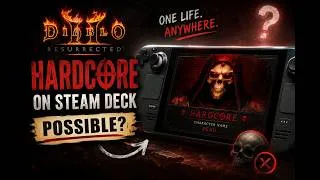 Thumbnail: HC Diablo 2 on the Steam Deck: Possible?