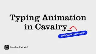 Thumbnail: How to Create Typing Text with Blinking Cursor in Cavalry