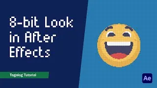 Thumbnail: Create an 8-Bit Look in After Effects | Tagalog