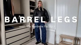 Thumbnail: BARREL LEG OUTFITS | The Wardrobe Fix Ep.1