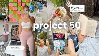 Thumbnail: changing my life in 50 days 👟 project 50 week 5, my balanced routine, discipline, healthy habits
