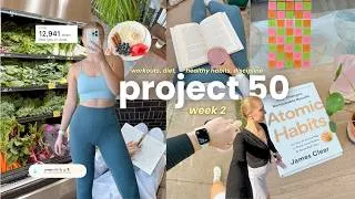 Thumbnail: changing my life in 50 days 👟 project 50 week 2 | building healthy habits, discipline, and routine