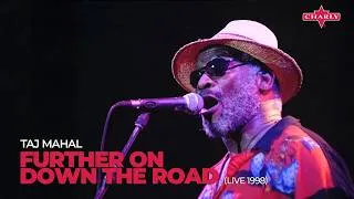 Thumbnail: Taj Mahal - Further On Down The Road (Live at Lokerse Feesten, 1998)