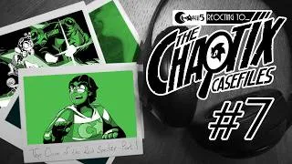 Thumbnail: REOCTING TO... The Chaotix Casefiles | Episode 7