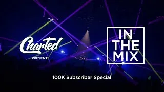 Thumbnail: 100K Subscriber Mix - InTheMix with JC (Mix #5)