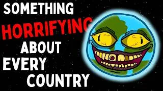 Thumbnail: Something HORRIFYING About Every Country in the World...