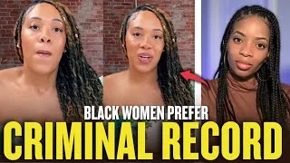 Thumbnail: Black Women Choose HORRIBLE MEN For Fathers • Prefer Men With Criminal Records