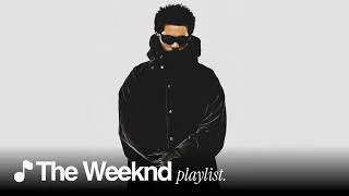 Thumbnail: ♪ The Weeknd Playlist