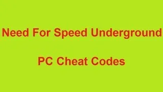Thumbnail: Need For Speed Underground Cheat Codes PC