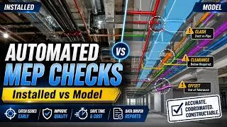 Thumbnail: Automated MEP Checks: validate installs against the coordinated construction model