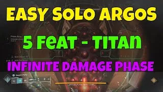 Thumbnail: Easy Solo Argos 5 Feat Titan - INFINITE DAMAGE PHASE - Insurrection Prime Pantheon Yeet Glitch Farm