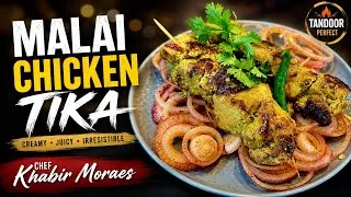 Thumbnail: CHEF KHABIR MORAES | Malai Chicken Tikka | Without tandoor
