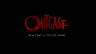 Thumbnail: Outcast Season 2  - Characters Spot