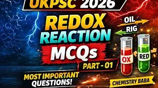 Thumbnail: Redox Reaction MCQs for UKPSC | Part 01 | Most Important Questions