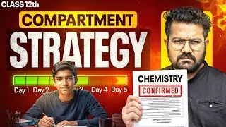 Thumbnail: Class 12 Chemistry Compartment Exam | Last 5 Days strategy |