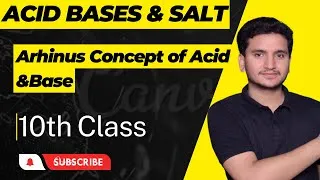 Thumbnail: Arrhenius concept of Acid and Base | Chapter # 10 | Chemistry Class 10th | lec # 2