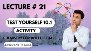 Thumbnail: Test Yourself 10.1||Chemistry Conceptual Activity||Lecture 21||10th Chemistry