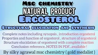 Thumbnail: Ergosterol Structural Elucidation And Synthesis Natural Products Msc Chemistry 
