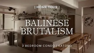Thumbnail: Unique 1000sqf Balinese Brutalism 3 Bedder Apartment Tour in Katong Singapore | Spouse The House