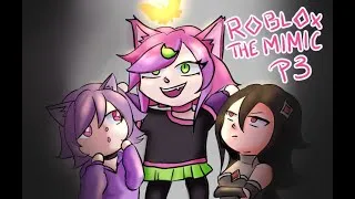 Thumbnail: Roblox: The Mimic Funny Moments Pt 3 Ft Pixie & Seeliona