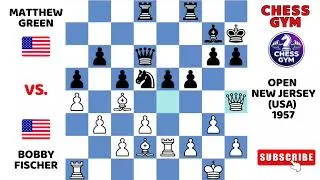 Thumbnail: Bobby Fischer vs Matthew Green. Open New Jersey (USA) 1957.