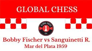 Thumbnail: Bobby Fischer vs Raul Sanguinetti. Mar del Plata 1959