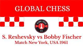 Thumbnail: Samuel Reshevsky vs Bobby Fischer. Match New York, USA 1961