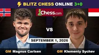 Thumbnail: Magnus Carlsen vs gM Klementy Sychev (2970) | Blitz  Online 3+0 | September 1, 2026