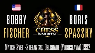 Thumbnail: FISCHER Vs. SPASSKY. Match Yugoslavia (1992).