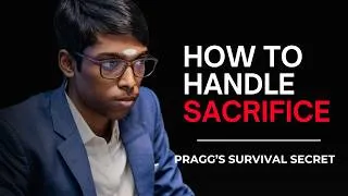Thumbnail: How to Handle Chess Sacrifice | Praggnanandhaa’s Defensive Masterpiece