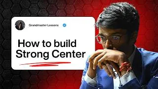 Thumbnail: How to Build a Strong Center in Chess | Lessons from Praggnanandhaa