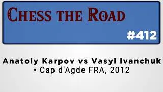 Thumbnail: Anatoly Karpov vs Vasyl Ivanchuk • Cap d'Agde FRA, 2012
