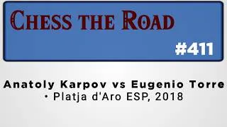 Thumbnail: Anatoly Karpov vs Eugenio Torre • Platja d'Aro ESP, 2018