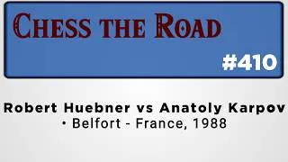 Thumbnail: Robert Huebner vs Anatoly Karpov • Belfort - France, 1988