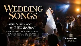 Thumbnail: Wedding Songs | From “True Love” to “I Will Be Here”