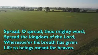 Thumbnail: Spread, O Spread, Thou Mighty Word (Tune: Gott Sei Dank - 5vv) [with lyrics for congregations]