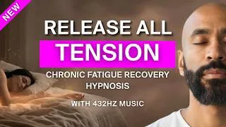 Thumbnail: Deep Sleep Hypnosis for Releasing Physical Tension and Chronic Fatigue Recovery