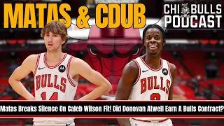 Thumbnail: 🚨 Matas Buzelis Breaks Silence On Caleb Wilson Fit! Did Donovan Atwell Earn A Bulls Contract?