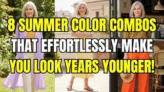 Thumbnail: 8 Summer Color Combinations That Make Older Women Look Expensive and Radiate Youth!