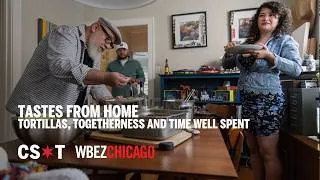 Thumbnail: Tastes from Home: Tortillas, togetherness and time well spent.