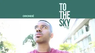 Thumbnail: Orondé - To The Sky (Full EP)