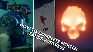 Thumbnail: How to Complete Molten Sands Fortress - Sea of Thieves Season 18 Act 2
