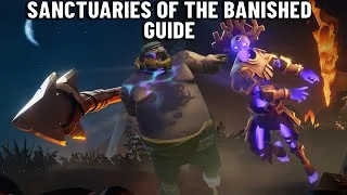 Thumbnail: HOW TO COMPLETE THE SANCTUARY OF THE BANISHED - SEA OF THIEVES SEASON 18 ACT 1