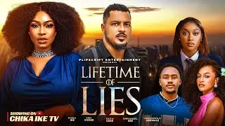 Thumbnail: LIFETIME OF LIES - CHIKA IKE , VAN VICKER ,FAITH DUKE ,EMMANUEL NSE , ADE - NEW 2026 NIGERIAN MOVIE