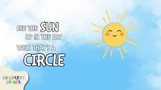 Thumbnail: The Circle | Learn Shapes for Kids | Children’s Corner
