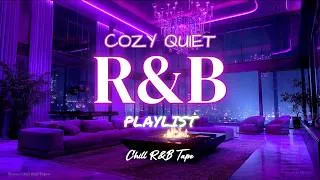 Thumbnail: 【𝐏𝐥𝐚𝐲𝐥𝐢𝐬𝐭】R&B Mix Chill 💜| Chill rnb music | Cozy Quiet Night | Smooth Slowjam Relax sleep | Vol57