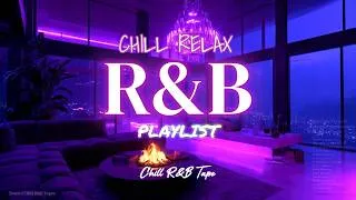 Thumbnail: 【𝐏𝐥𝐚𝐲𝐥𝐢𝐬𝐭】R&B Mix Chill 💜 Quiet Night Vibes | Chill rnb music | Smooth Slowjam Relax sleeep | Vol56